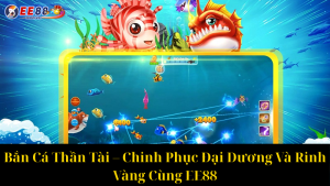 Bắn Cá Thủy Cung: Khám Phá Đại Dương Và Săn Thưởng Hấp Dẫn