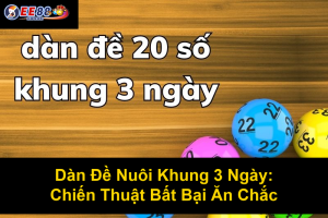 Lô Nuôi Khung 2 Ngày – Bí Quyết Tăng Tỷ Lệ Trúng Cao Nhất