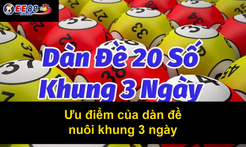 Ưu điểm của dàn đề nuôi khung 3 ngày